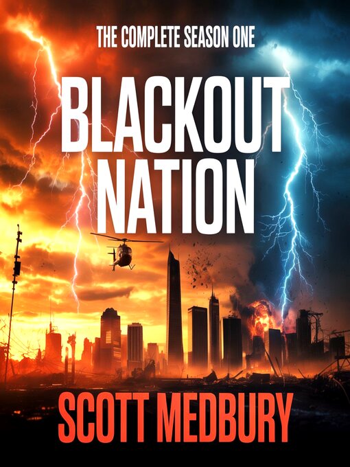 Title details for Blackout Nation by Scott Medbury - Wait list